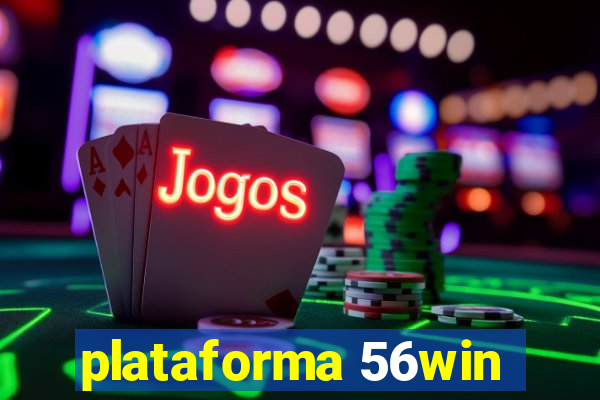 plataforma 56win